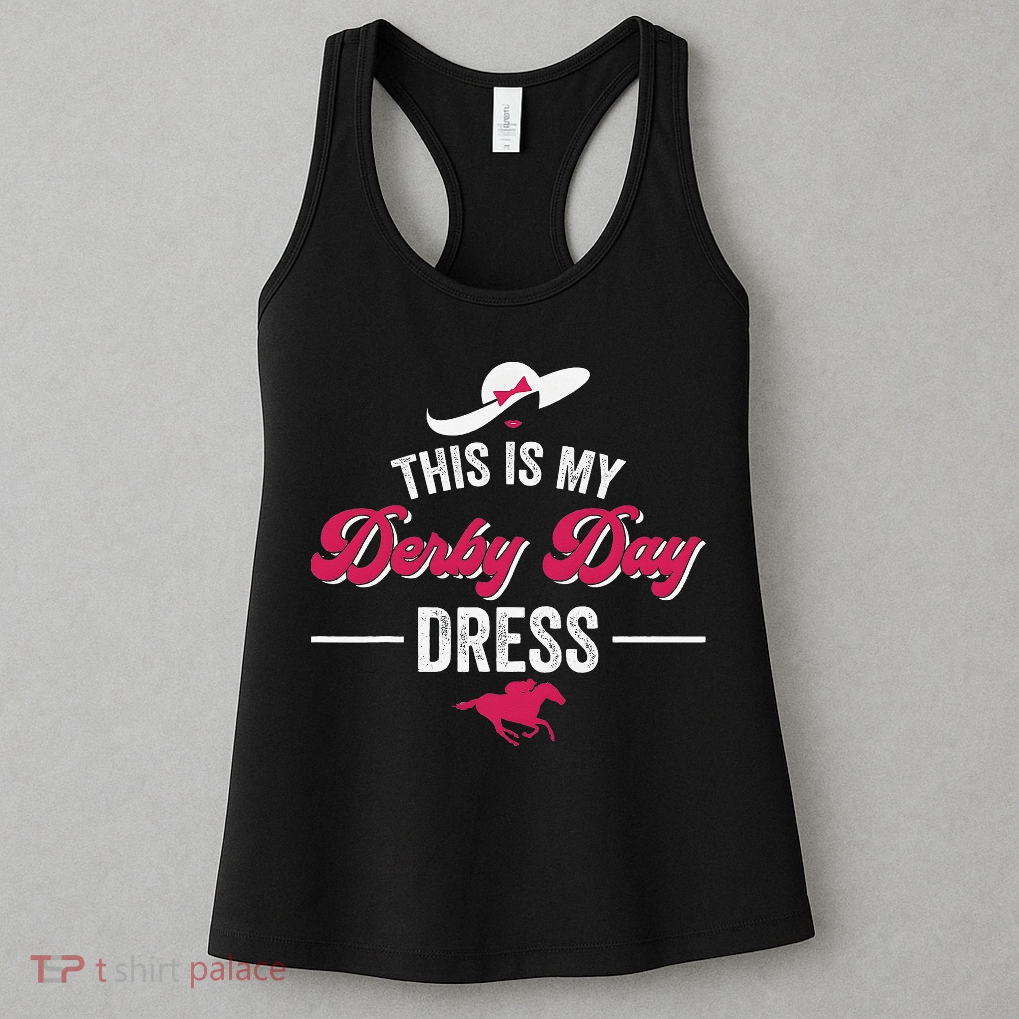 This Is My Derby Day Dress Funny Racing Horse Women's Tank Top
