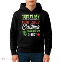 This Is My It's Too Hot For Ugly Christmas Sweaters Kids Hoodie thumb 4