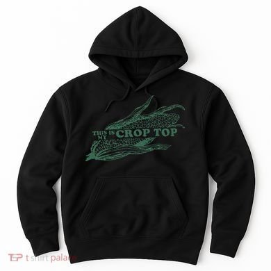 This Is My Crop Top Funny Farmer Farming Corn Lover Hoodie