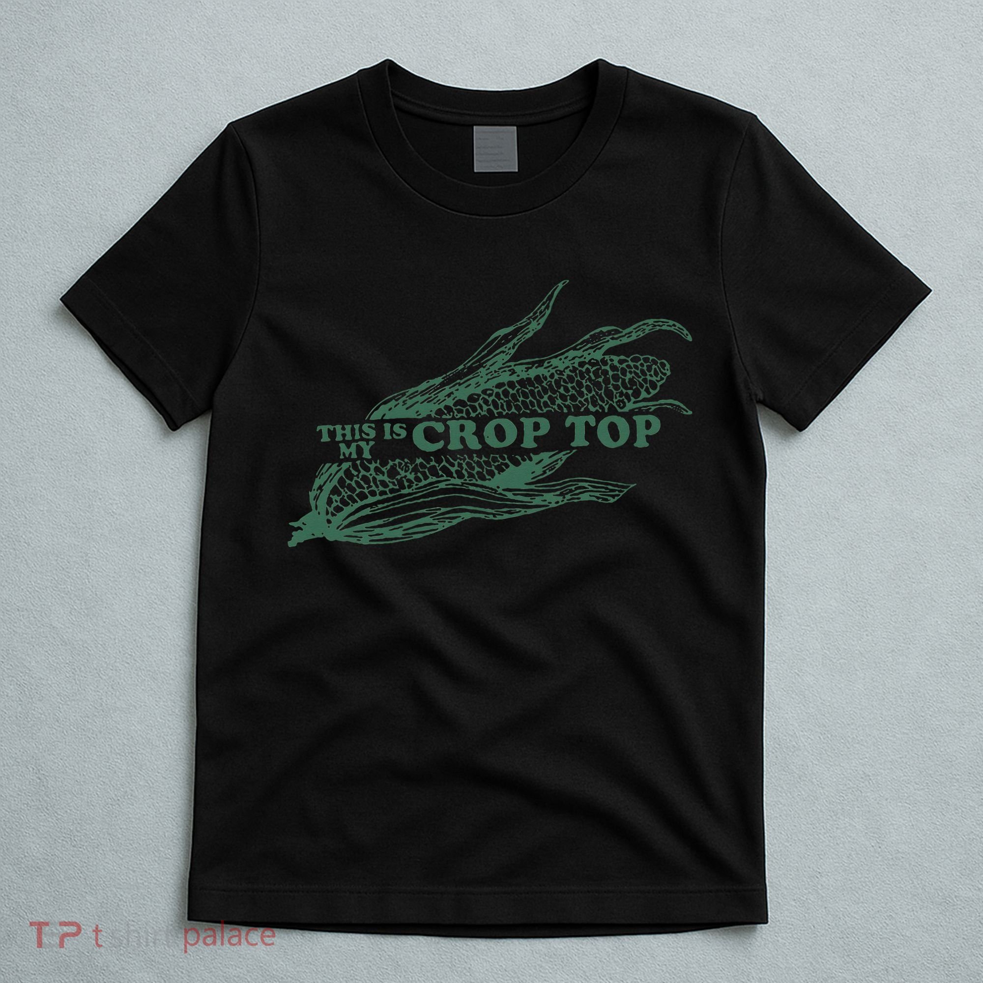 This Is My Crop Top Funny Farmer Farming Corn Lover T-Shirt