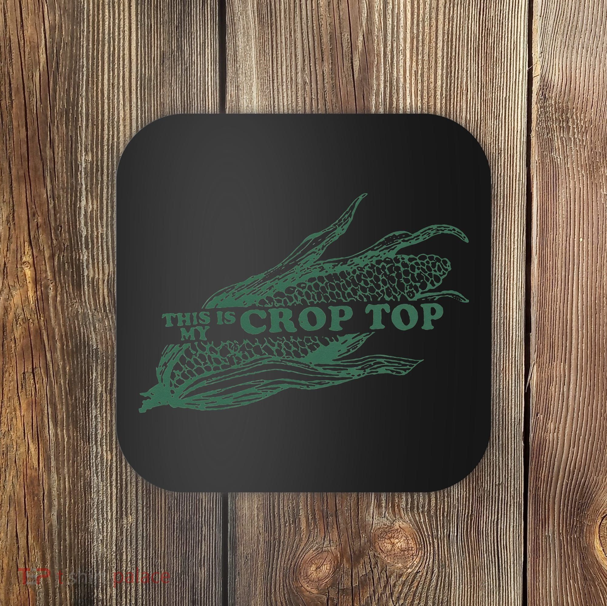 This Is My Crop Top Funny Farmer Farming Corn Lover Coaster