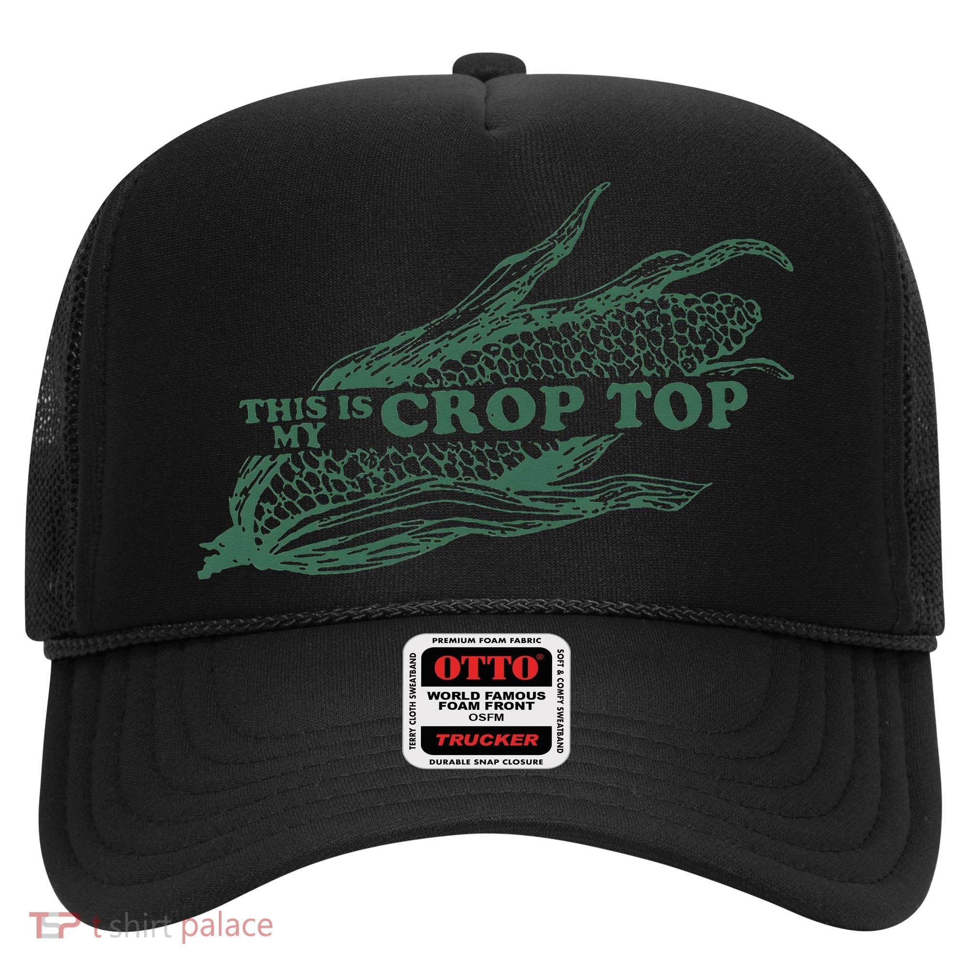 This Is My Crop Top Funny Farmer Farming Corn Lover Hat