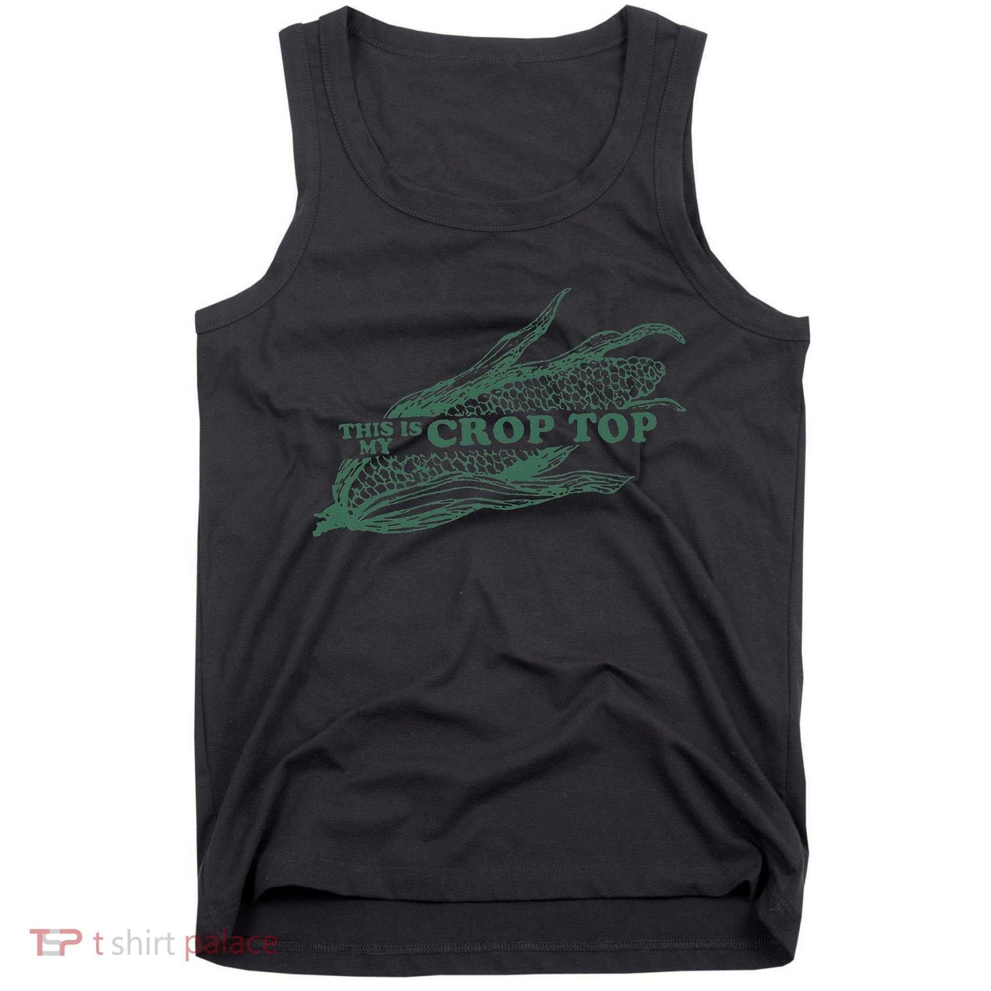 This Is My Crop Top Funny Farmer Farming Corn Lover Tank Top