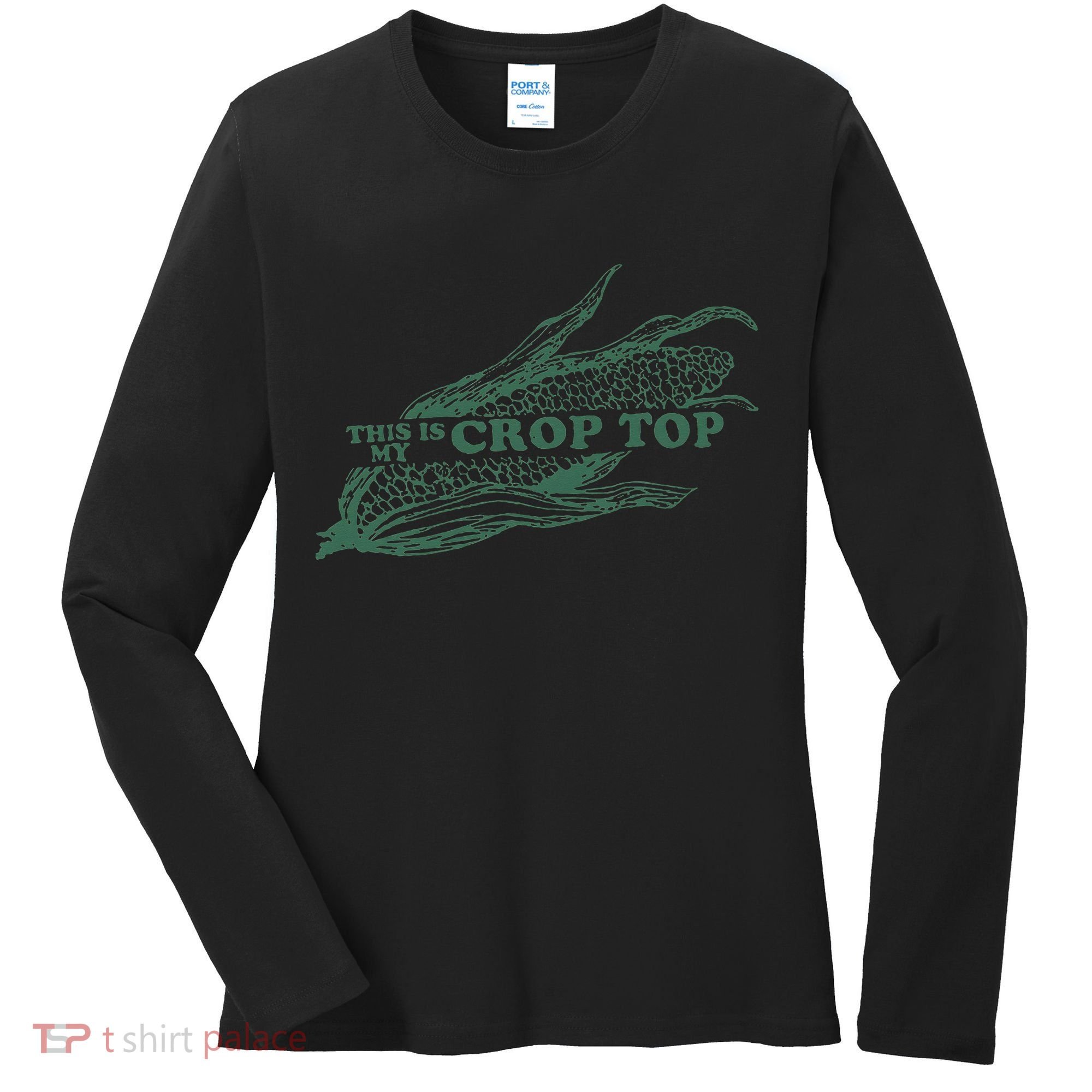 This Is My Crop Top Funny Farmer Farming Corn Lover Women's Long Sleeve Shirt