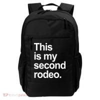 This Is My Second Rodeo Backpack thumb 0