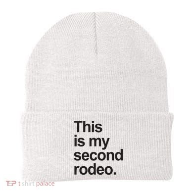This Is My Second Rodeo Beanie