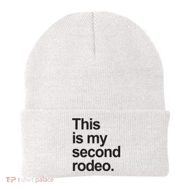 This Is My Second Rodeo Beanie