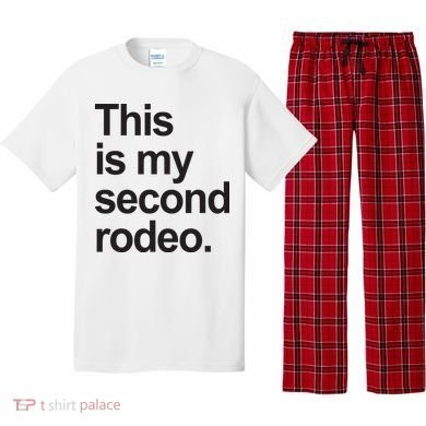 This Is My Second Rodeo Pajama Set