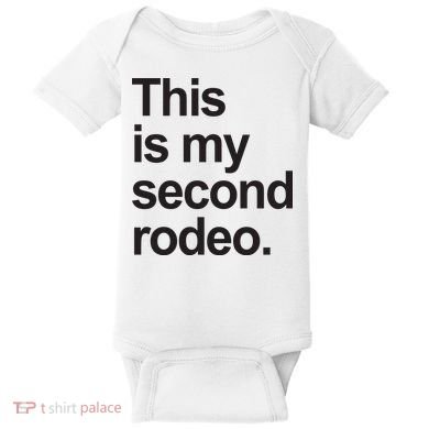 This Is My Second Rodeo Baby Bodysuit