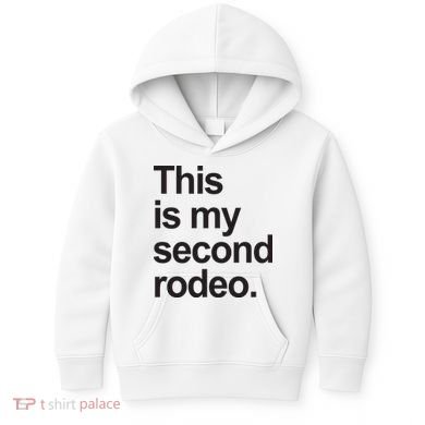 This Is My Second Rodeo Kids Hoodie