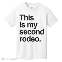 This Is My Second Rodeo Kids T-Shirt thumb 0