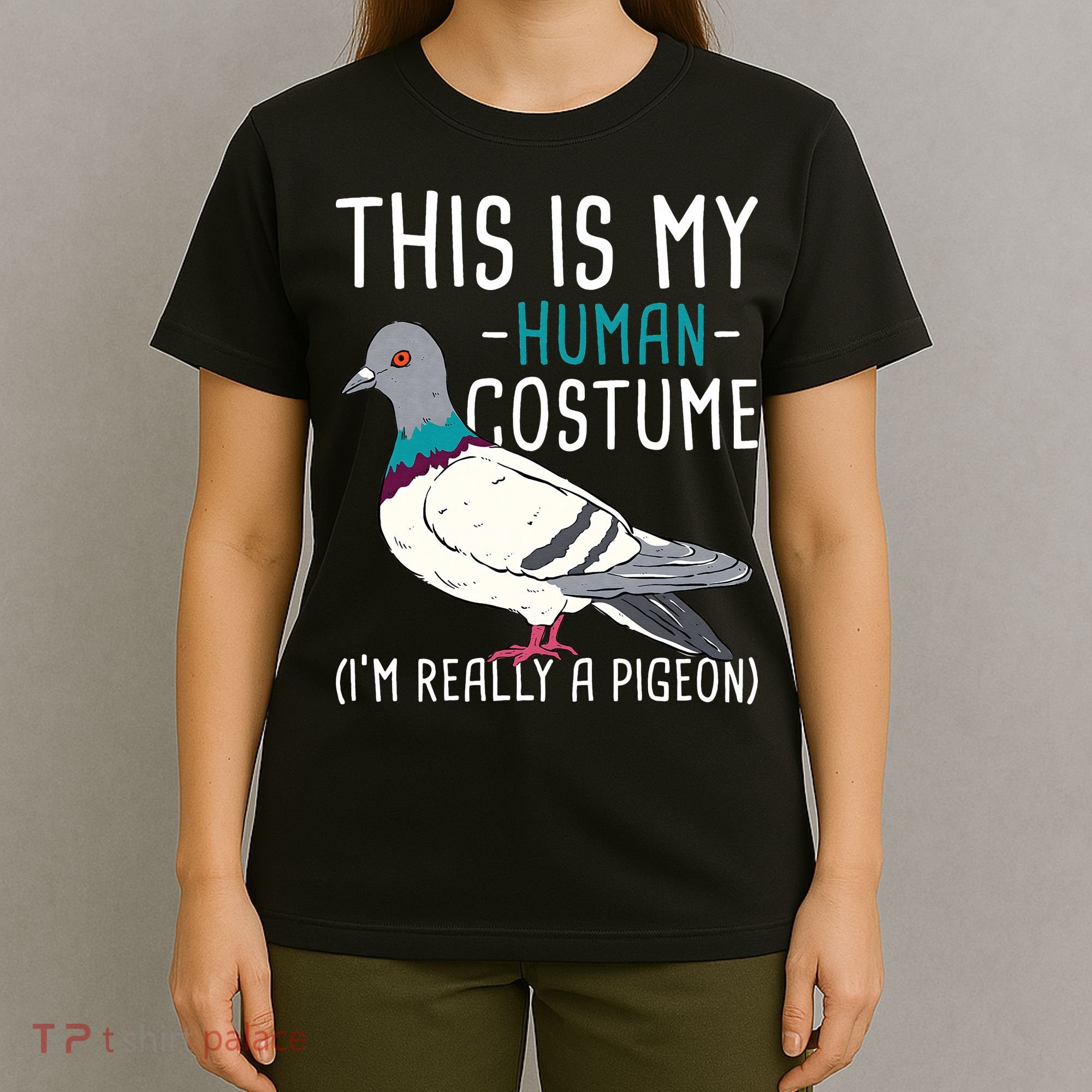 This Is My Human Costume Pigeon Racing Lover Bird Breeder T-Shirt