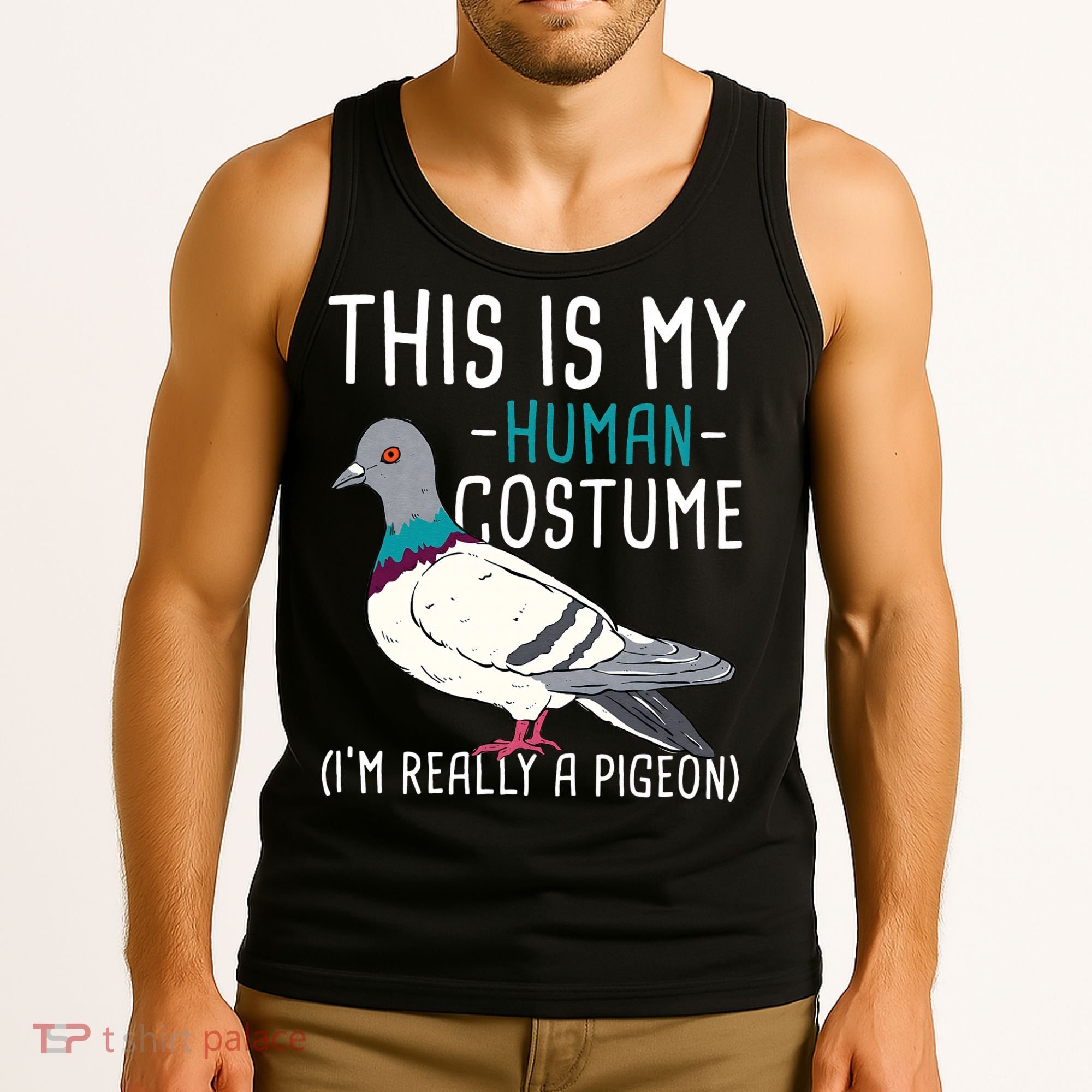This Is My Human Costume Pigeon Racing Lover Bird Breeder Tank Top