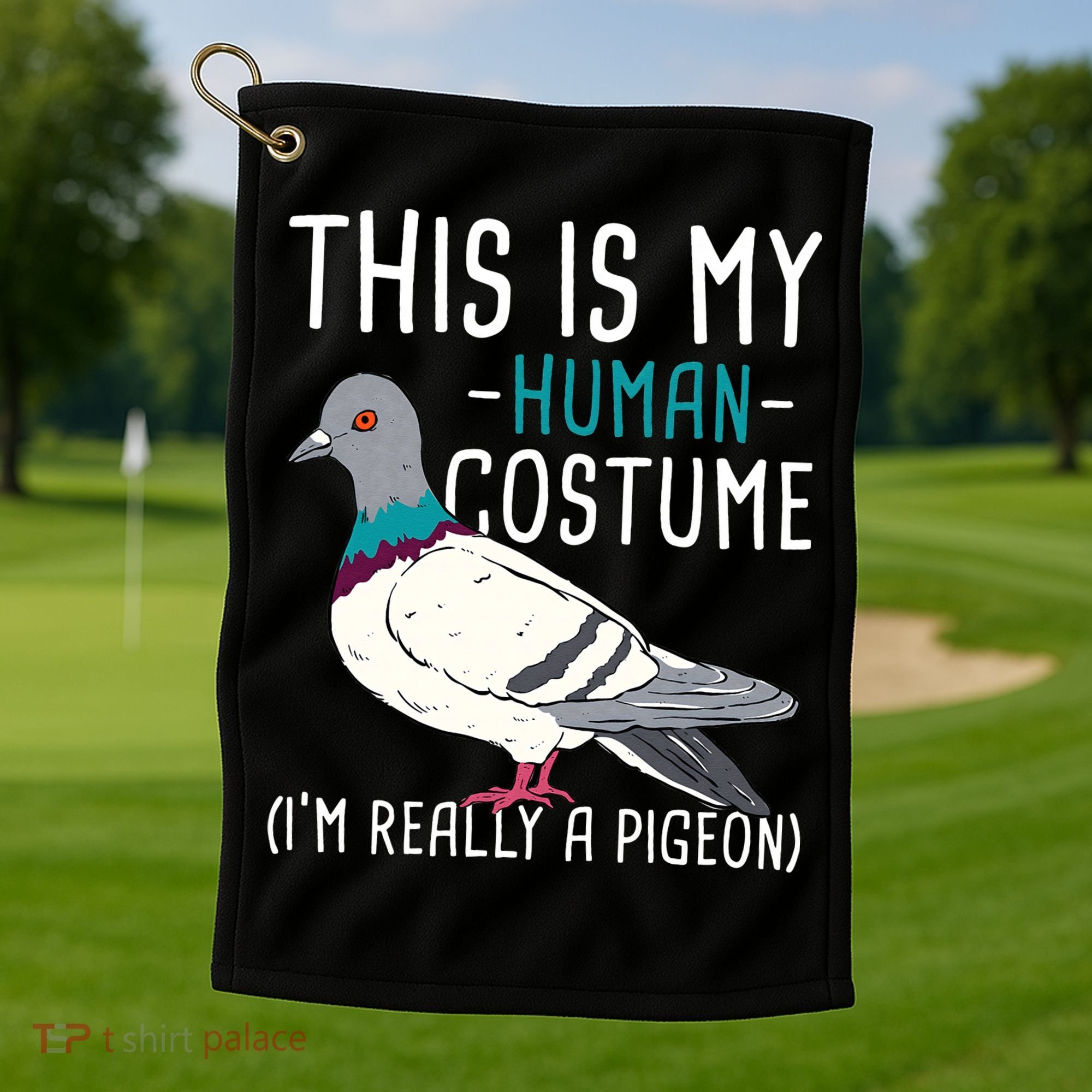 This Is My Human Costume Pigeon Racing Lover Bird Breeder Golf Towel