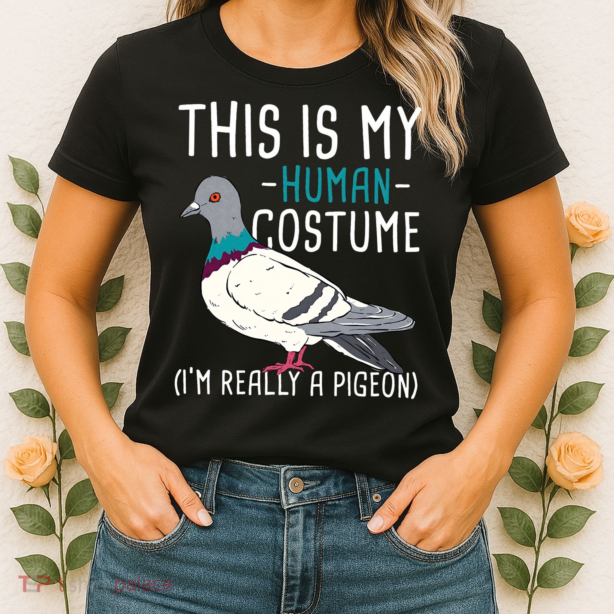 This Is My Human Costume Pigeon Racing Lover Bird Breeder Women's T-Shirt