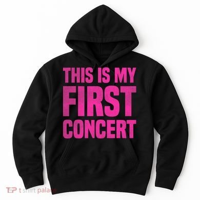 This Is My First Concert Music Event Hoodie