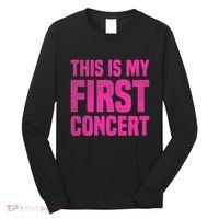 This Is My First Concert Music Event Long Sleeve Shirt thumb 0