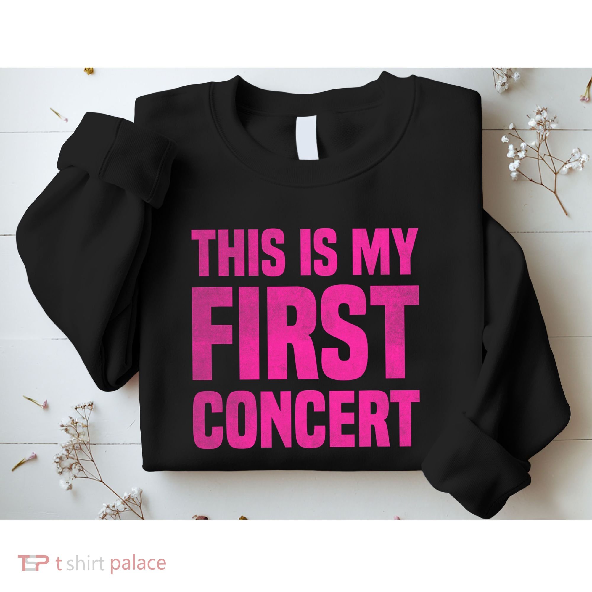 This Is My First Concert Music Event Sweatshirt