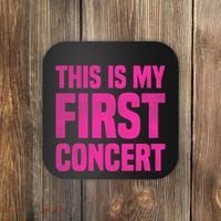 This Is My First Concert Music Event Coaster thumb 0
