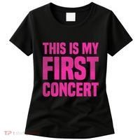 This Is My First Concert Music Event Women's T-Shirt thumb 0