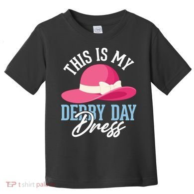 This Is My Derby Day Dress Toddler T-Shirt
