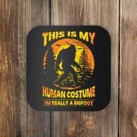 This Is My Human Costume I'm Really A Bigfoot Coaster thumb 0