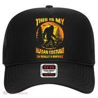 This Is My Human Costume I'm Really A Bigfoot Hat thumb 0