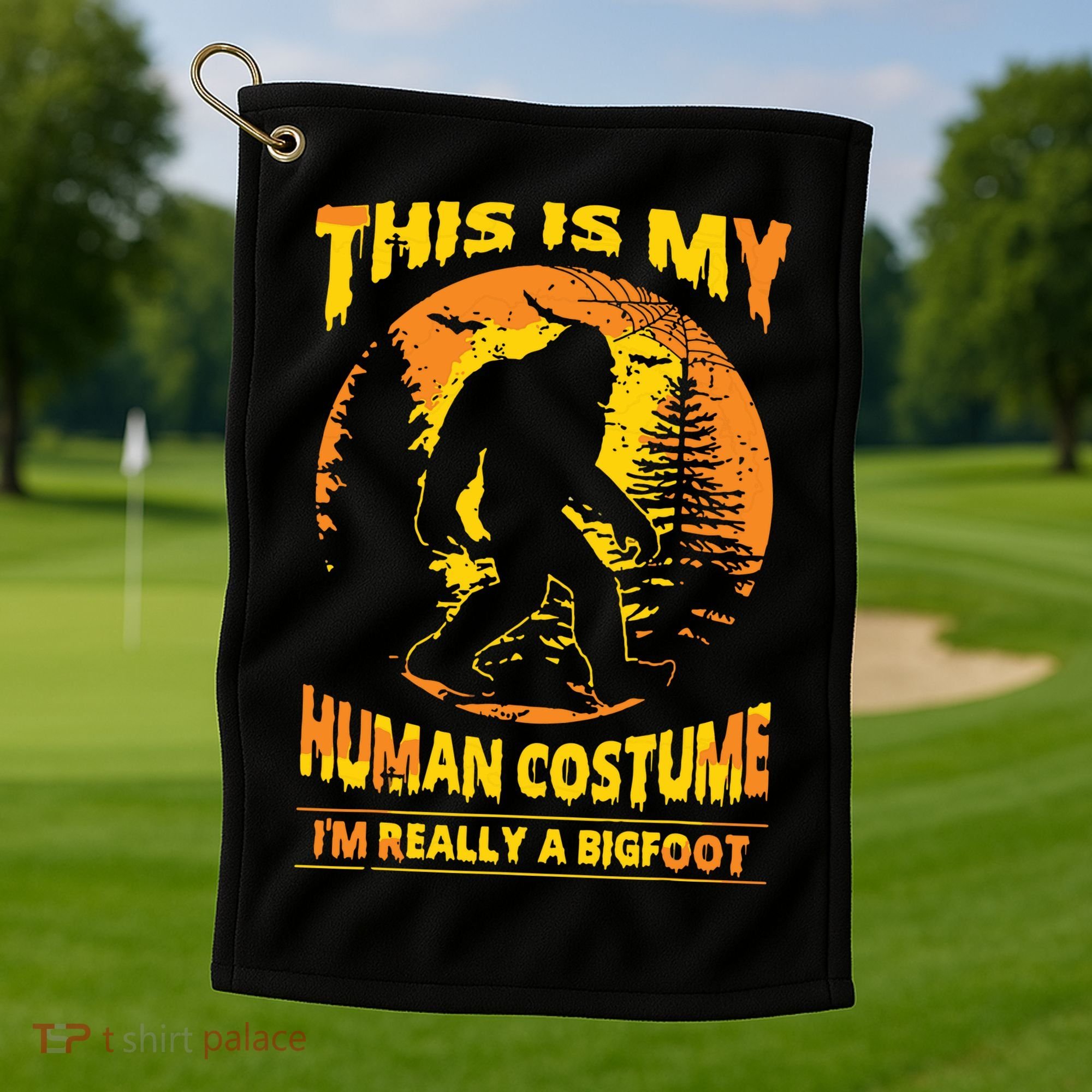 This Is My Human Costume I'm Really A Bigfoot Golf Towel