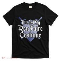 This Is My Ren Faire Costume Funny Renaissance Fair Graphic T-Shirt thumb 0
