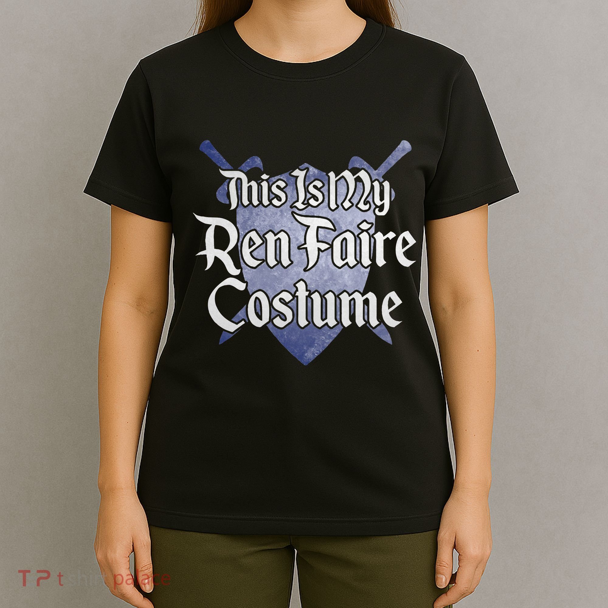 This Is My Ren Faire Costume Funny Renaissance Fair Graphic T-Shirt