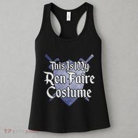 This Is My Ren Faire Costume Funny Renaissance Fair Graphic Women's Tank Top thumb 3
