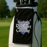 This Is My Ren Faire Costume Funny Renaissance Fair Graphic Golf Towel thumb 2