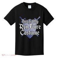 This Is My Ren Faire Costume Funny Renaissance Fair Graphic Kids T-Shirt thumb 0