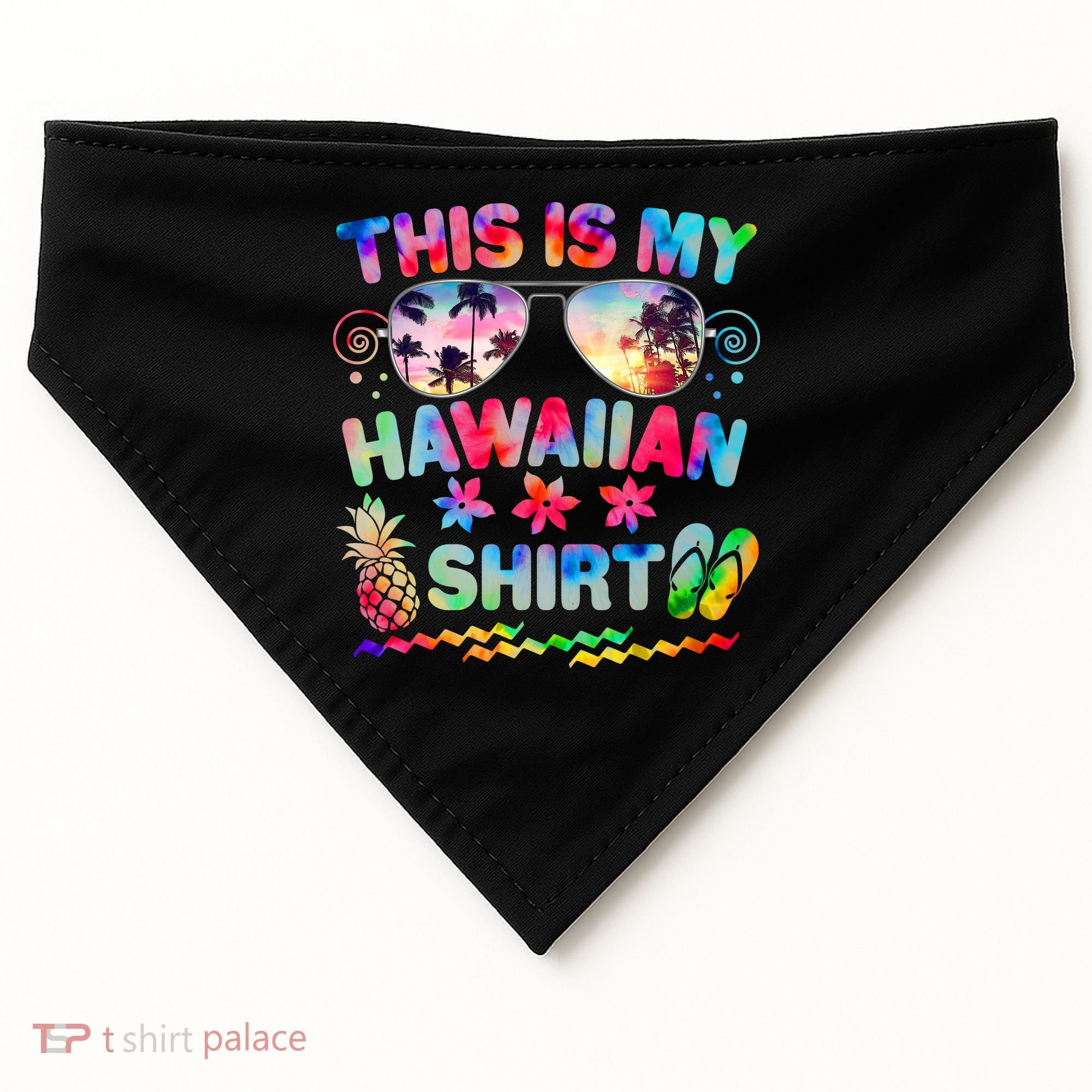 This Is My Hawaiian Shirt Tie Dye Sunglasses USA-Made Doggie Bandana
