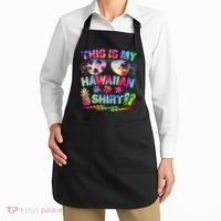This Is My Hawaiian Shirt Tie Dye Sunglasses Apron thumb 2