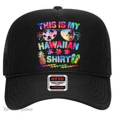 This Is My Hawaiian Shirt Tie Dye Sunglasses Hat