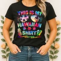 This Is My Hawaiian Shirt Tie Dye Sunglasses Women's T-Shirt thumb 2