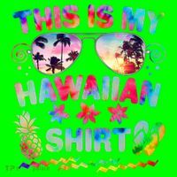 This Is My Hawaiian Shirt Tie Dye Sunglasses Kids T-Shirt thumb 4