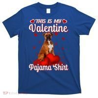 This Is My Valentine Pajama Boxer Dog Puppy Lover Funny Gift T-Shirt thumb 0