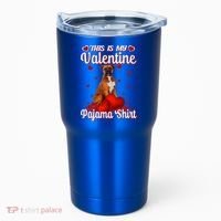 This Is My Valentine Pajama Boxer Dog Puppy Lover Funny Gift Tumbler thumb 0