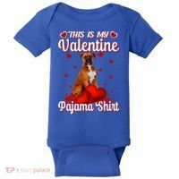 This Is My Valentine Pajama Boxer Dog Puppy Lover Funny Gift Baby Bodysuit thumb 0