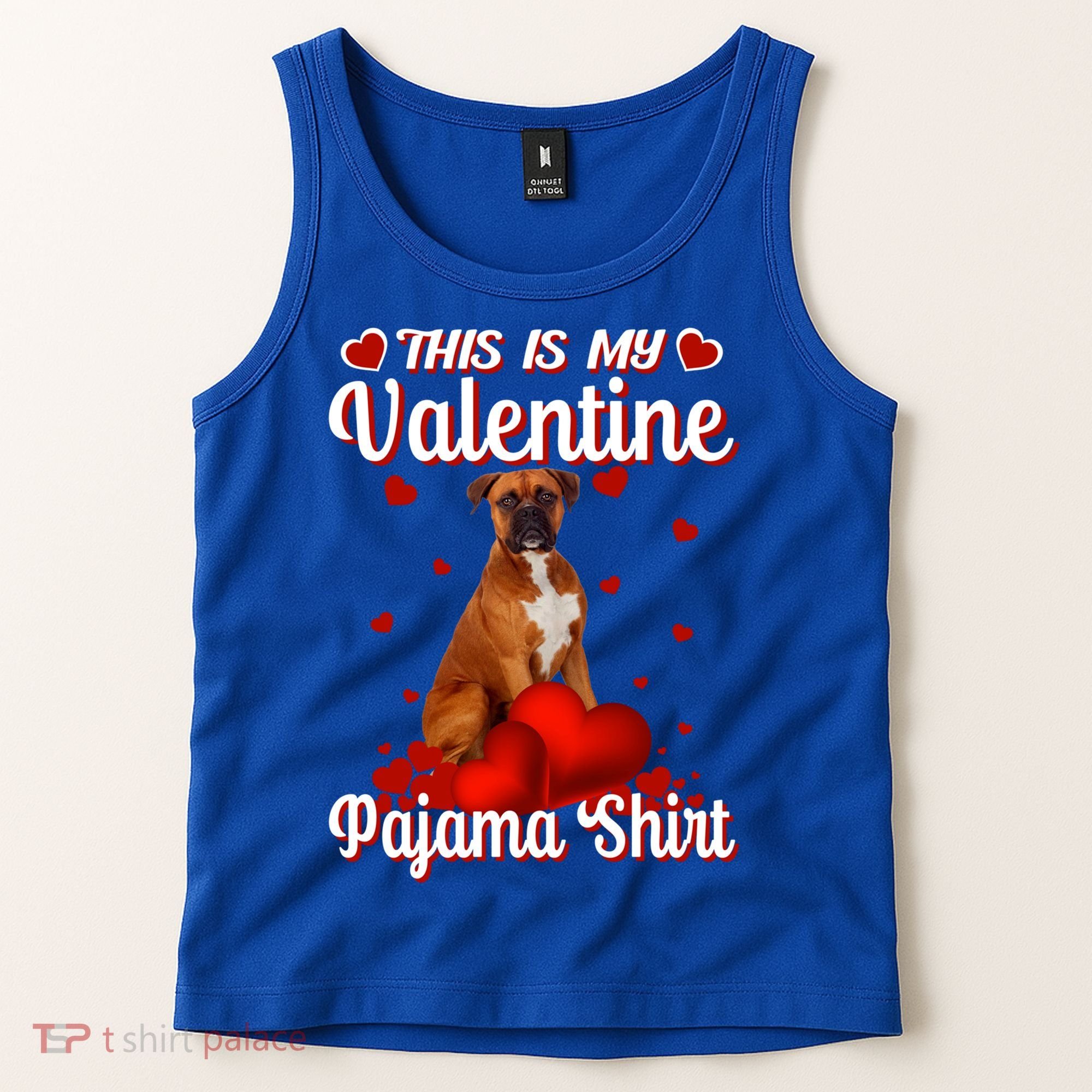 This Is My Valentine Pajama Boxer Dog Puppy Lover Funny Gift Tank Top