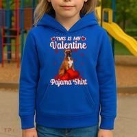 This Is My Valentine Pajama Boxer Dog Puppy Lover Funny Gift Kids Hoodie thumb 3