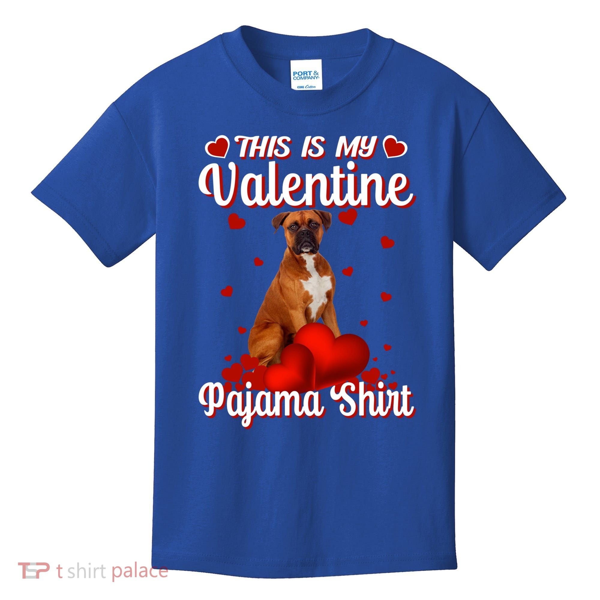 This Is My Valentine Pajama Boxer Dog Puppy Lover Funny Gift Kids T-Shirt