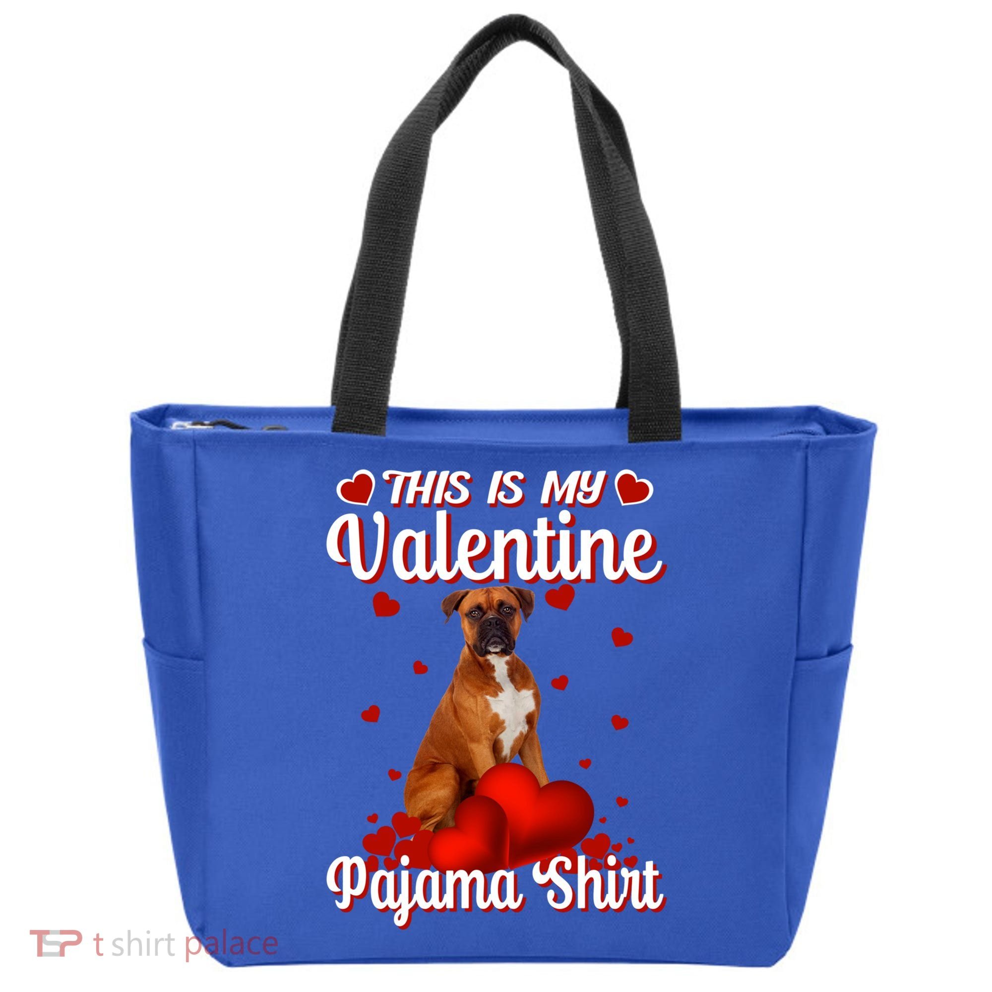 This Is My Valentine Pajama Boxer Dog Puppy Lover Funny Gift Tote Bag