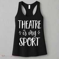 Theatre Is My Sport Theatre Gifts For Musical Actors Women's Tank Top thumb 3