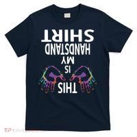 This Is My Handstand Shirts Gymnastics Gymnastics Training T-Shirt thumb 0