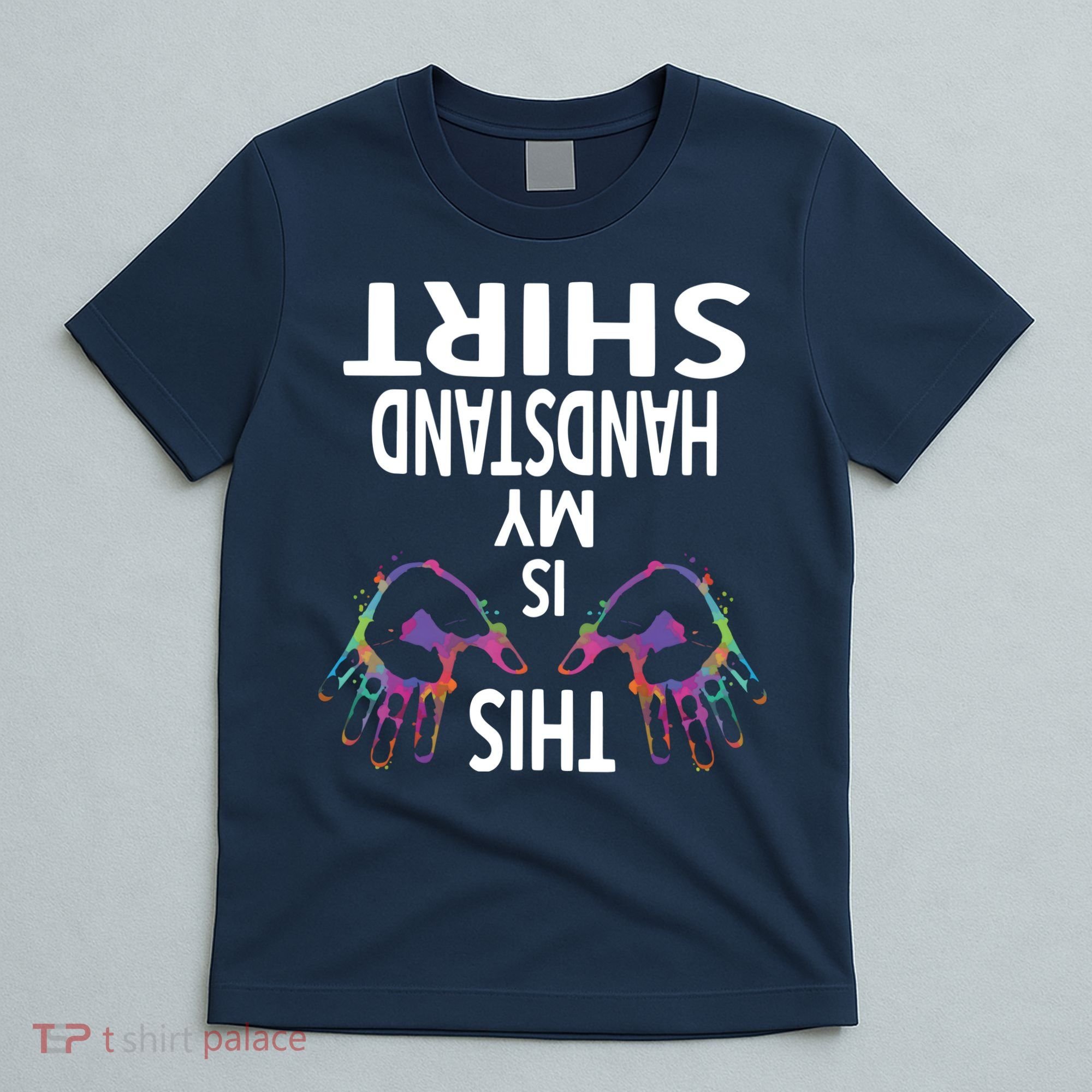 This Is My Handstand Shirts Gymnastics Gymnastics Training T-Shirt