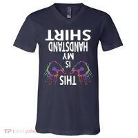 This Is My Handstand Shirts Gymnastics Gymnastics Training V-Neck T-Shirt thumb 0