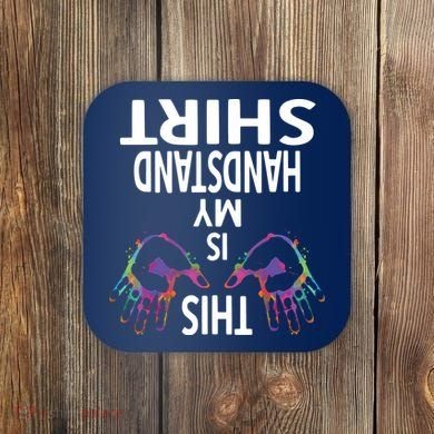 This Is My Handstand Shirts Gymnastics Gymnastics Training Coaster